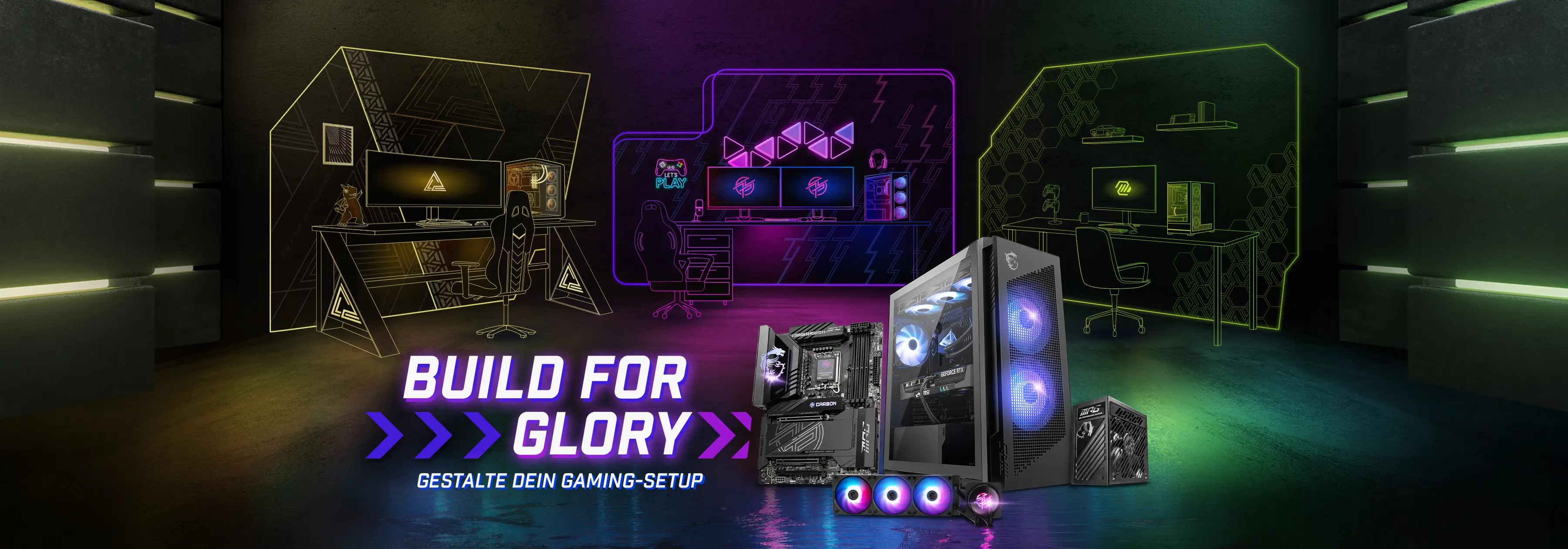 Build For Glory GESTALTE DEIN GAMING-SETUP – POWERED BY MSI